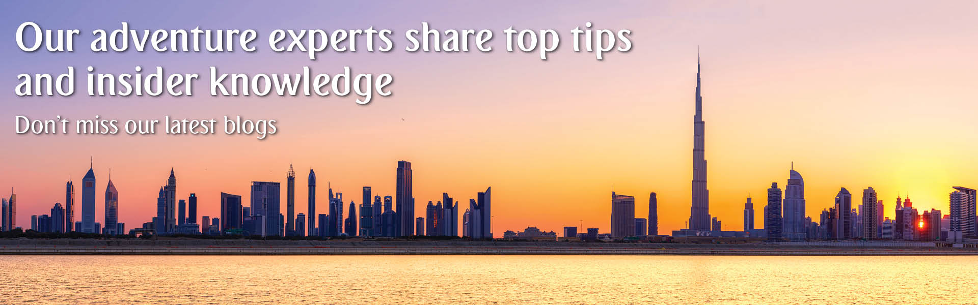 Blogs - Arabian Adventures Blogs - Arabian Adventures